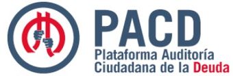 Plataforma Auditoría Ciudadana de la Deuda (PACD)