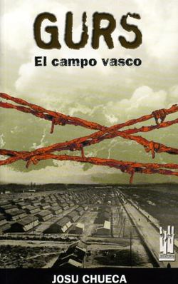 Gurs El campo vasco.jpg